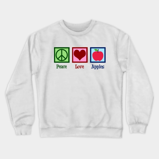 Peace Love Apples Crewneck Sweatshirt by epiclovedesigns